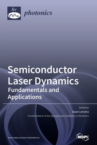 Semiconductor Laser Dynamics