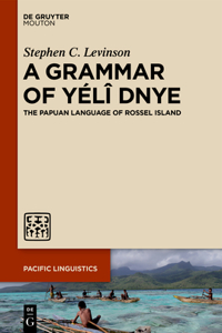 Grammar of Yélî Dnye