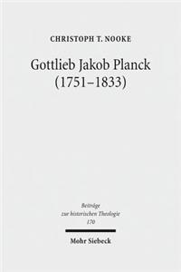 Gottlieb Jakob Planck (1751-1833)