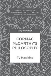 Cormac McCarthy's Philosophy