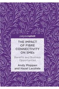 Impact of Fibre Connectivity on Smes