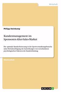 Kundenmanagement im Sponsoren-After-Sales-Market