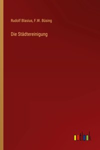 Die Städtereinigung