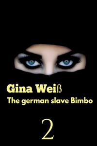 german slave Bimbo 2