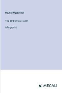 The Unknown Guest
