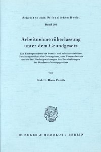 Arbeitnehmeruberlassung Unter Dem Grundgesetz