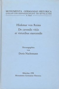 Hinkmar Von Reims, de Cavendis Vitiis Et Virtutibus Exercendis