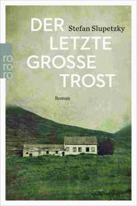 Der letzte grosse Trost