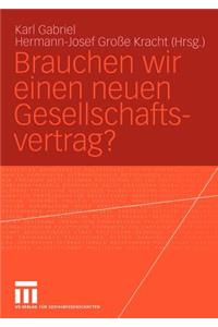 Brauchen Wir Einen Neuen Gesellschaftsvertrag?