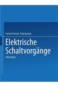 Rudenberg Elektrische Schaltvorgange