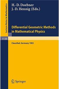 Differential Geometric Methods in Mathematical Physics