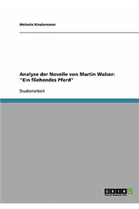 Analyse der Novelle von Martin Walser