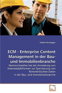 ECM - Enterprise Content Management in der Bau- und Immobilienbranche