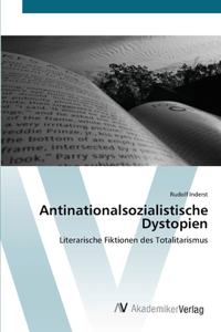 Antinationalsozialistische Dystopien