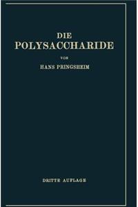 Die Polysaccharide