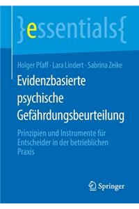 Evidenzbasierte Psychische Gefährdungsbeurteilung