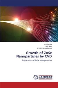 Growth of Znse Nanoparticles by CVD