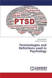 Terminologies and Definitions used in Psychology