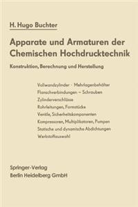 Apparate und Armaturen der Chemischen Hochdrucktechnik