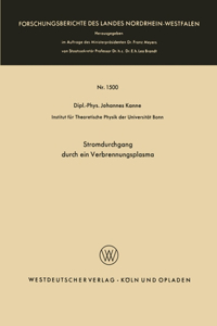 Stromdurchgang durch ein Verbrennungsplasma