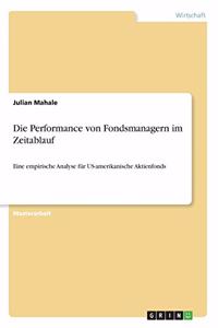 Performance von Fondsmanagern im Zeitablauf