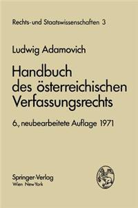 Handbuch Des Osterreichischen Verfassungsrechts