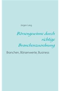 Börsengewinne durch richtige Branchenzuordnung