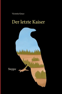 letzte Kaiser