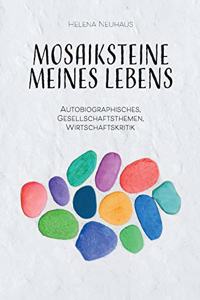 Mosaiksteine meines Lebens