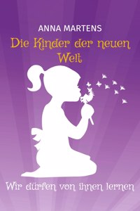 Kinder der neuen Welt