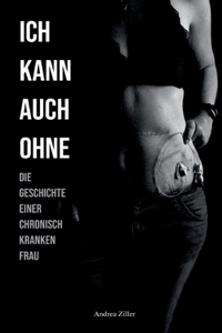 Ich kann auch ohne