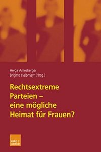 Rechtsextreme Parteien - Eine Mogliche Heimat Fur Frauen?