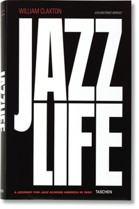 William Claxton: Jazzlife