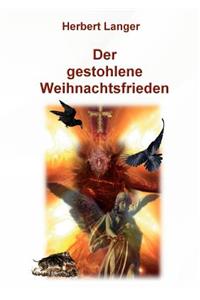 Der gestohlene Weihnachtsfrieden
