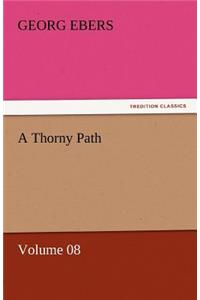 Thorny Path - Volume 08