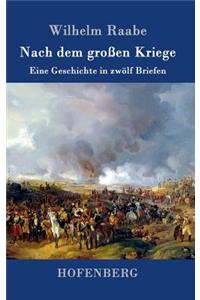 Nach dem großen Kriege