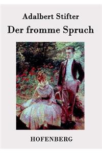 fromme Spruch