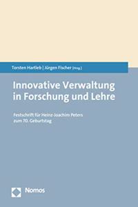 Innovative Verwaltung in Forschung Und Lehre