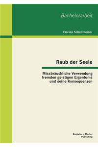 Raub der Seele