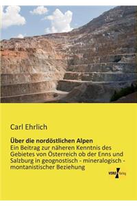 Über die nordöstlichen Alpen