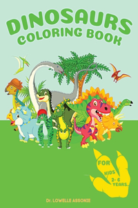 Dinosaurs Coloring Book For Kids 2-6years