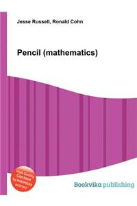 Pencil (Mathematics)