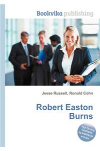 Robert Easton Burns