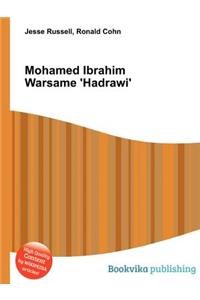 Mohamed Ibrahim Warsame 'hadrawi'