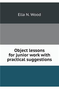 Object Lessons for Junior Work with Practical Suggestions