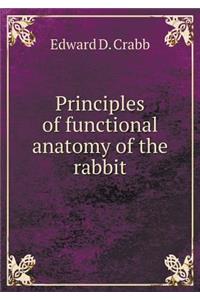 Principles of Functional Anatomy of the Rabbit