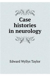 Case Histories in Neurology