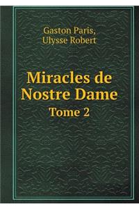 Miracles de Nostre Dame Tome 2