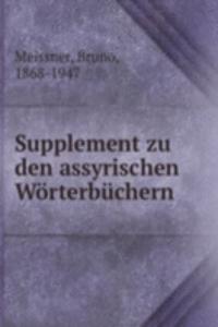 Supplement zu den assyrischen Worterbuchern