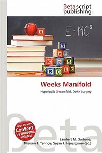 Weeks Manifold